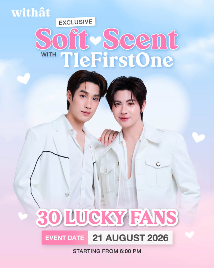 Withat Soft Scent with TleFirstOne 💚🩷 เช็คสิทธิ์กิจกรรมได้ที่นี่